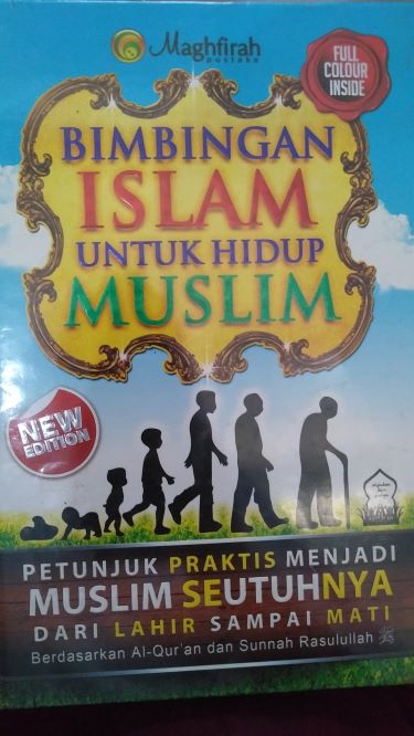 Bimbingan Islam untuk Hidup Muslim