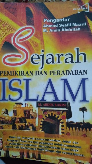 Sejarah Pemikiran Dan Peradaban Islam