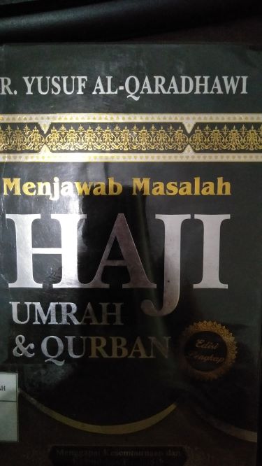 Menjawab Masalah Haji Umrah dan Qurban