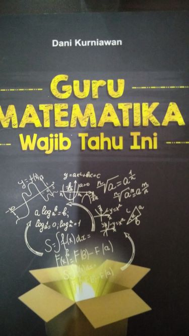 Guru Matematika Wajib Tahu Ini