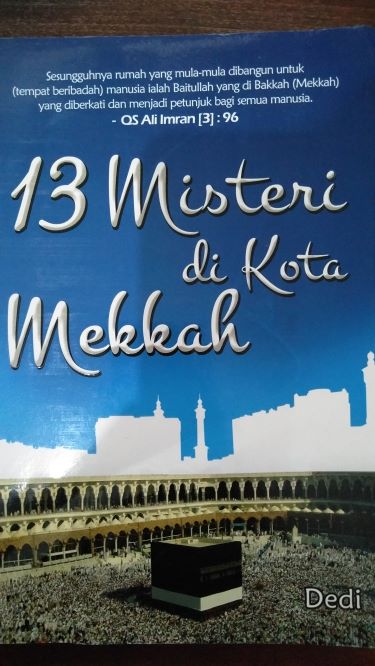 13 Misteri di Kota Mekah