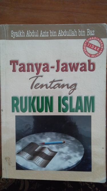 Tanya Jawab Tentang Rukun Islam