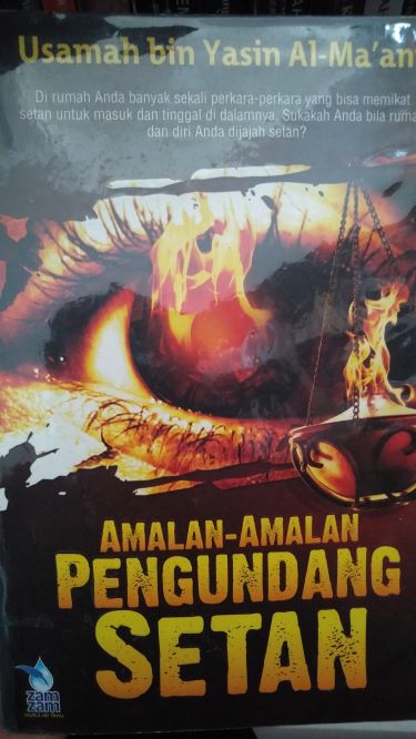 Amalan-Amalan Pengundang Setan