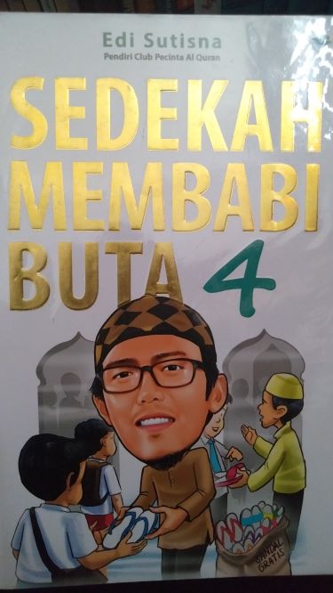 Sedekah Membabi Buta 4