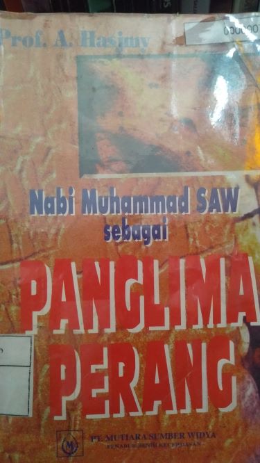 Nabi Muhammad SAW sebagai Panglima Perang