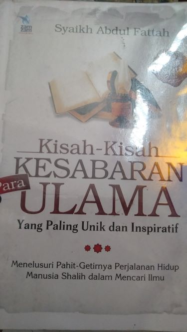 Kisah-Kisah Kesabaran Para Ulama