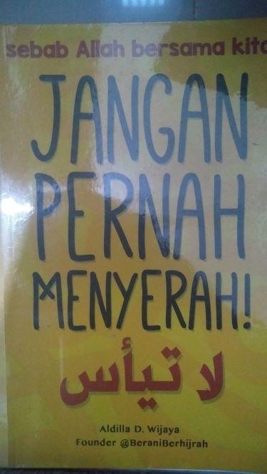 Jangan Pernah Menyerah