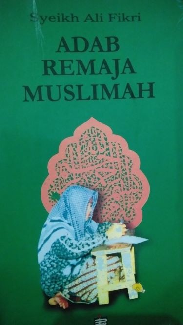 Adab Remaja Muslimah