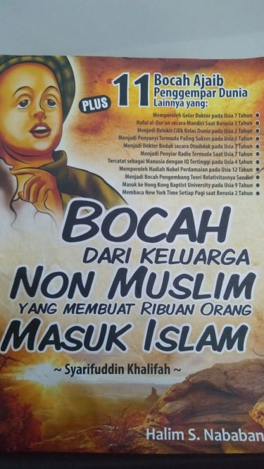 Bocah Dari Keluarga Non Muslim Yang Membuat Ribuan Orang Masuk Islam