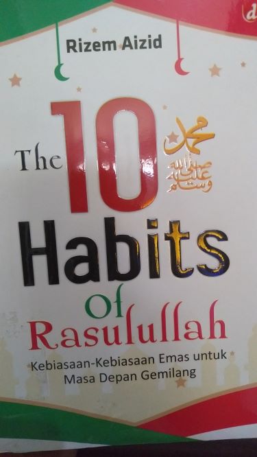 The 10 Habits Of Rasulullah