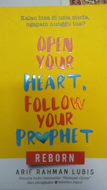 Open Your Heart, Follow Your Prophet