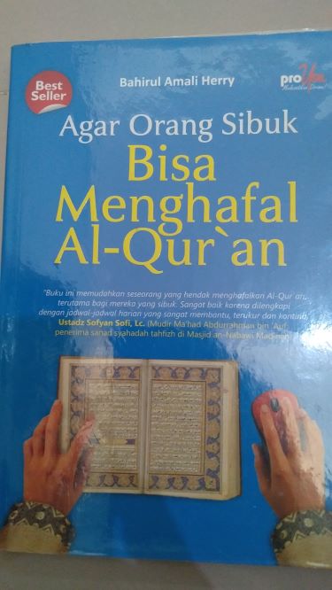 Agar Orang Sibuk Bisa Menghafal Al-Quran