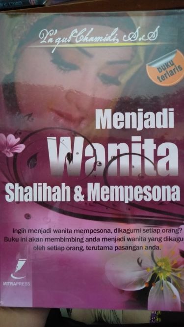 Menjadi Wanita Shalihah dan Mempesona