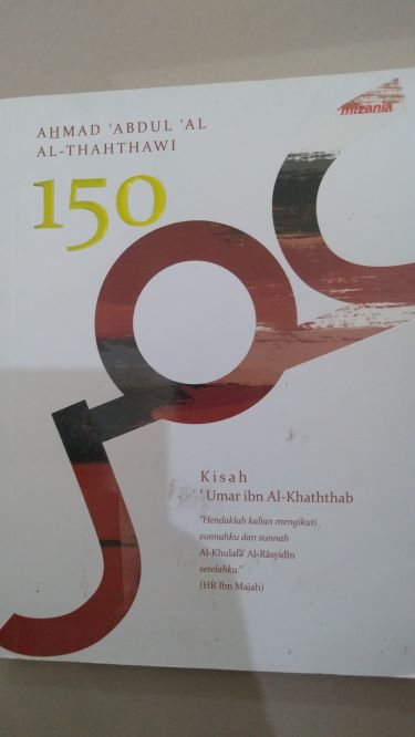 150 Kisah Umar ibn Al-Khaththab