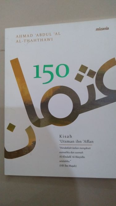 150 Kisah Utsman ibn Affan