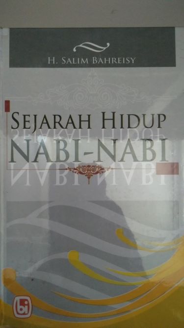 Sejarah Hidup Nabi-Nabi