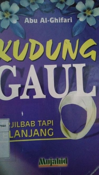 Kudung Gaul Berjilbab Tapi Telanjang