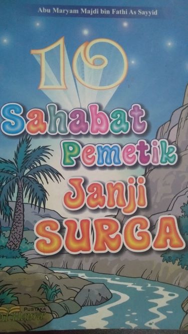 10 Sahabat Pemetik Janji Surga