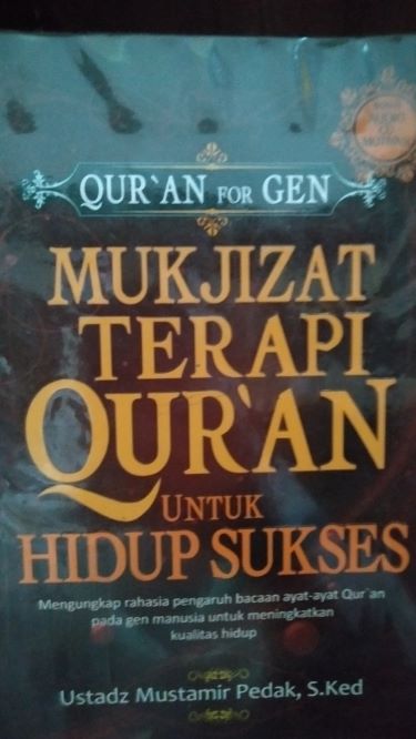 Mukjizat Terapi Quran untuk Hidup Sukses