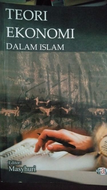 Teori Ekonomi Dalam Islam