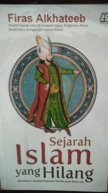 Sejarah Islam yang Hilang