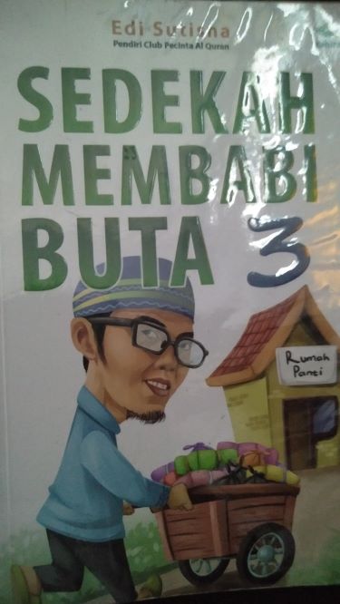 Sedekah Membabi Buta 3