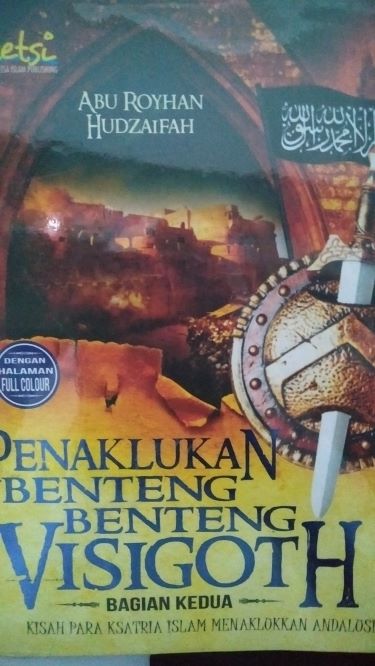 Penaklukan Benteng - Benteng Visigoth