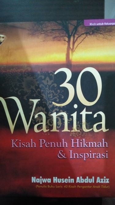 30 Wanita Kisah Penuh Hikmah dan Inspirasi