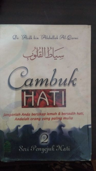 Cambuk Hati: Seri Penyejuk Hati 2