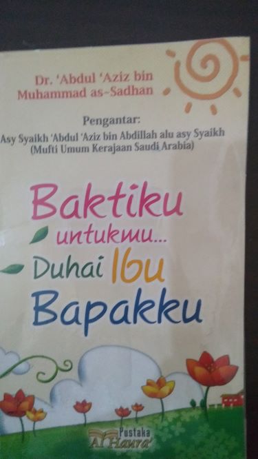 Baktiku Untukmu.... Duhai Ibu Bapakku