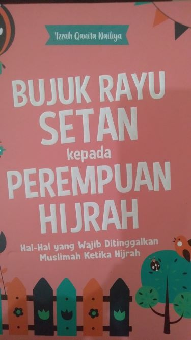 Bujuk Rayu Setan Kepada Perempuan Hijrah