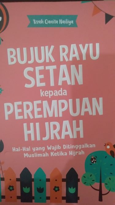 Bujuk Rayu Setan Kepada Perempuan Hijrah