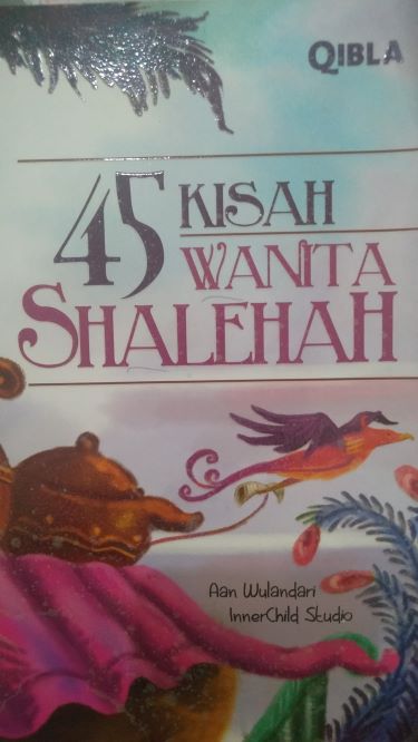 45 Kisah Wanita Shalehah