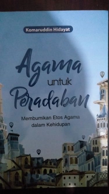 Agama Untuk Peradaban