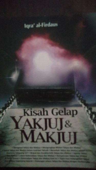 Kisah Gelap Yakjuj dan Makjuj