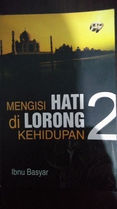 Mengisi Hati Di Lorong Kehidupan 2