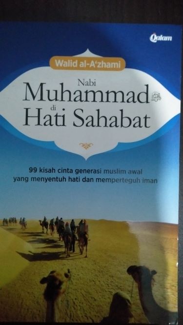 Nabi Muhammad di Hati Sahabat