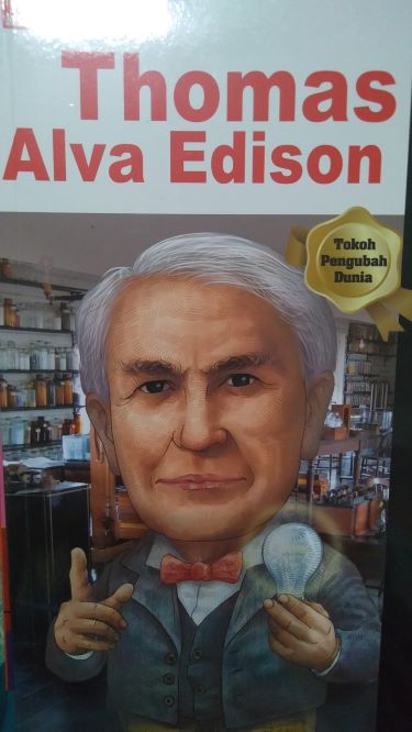 Why? People Thomas Alva Edison