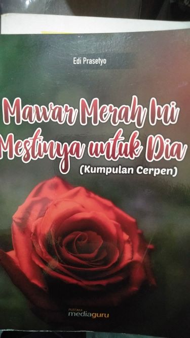 Mawar Merah Ini Mestinya untuk Dia