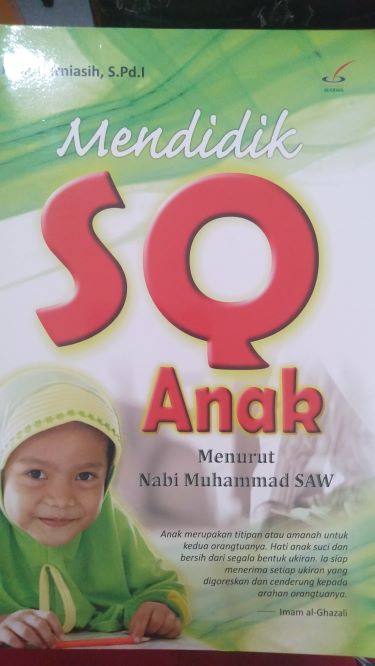 Mendidik SQ Anak Menurut Nabi Muhammad SAW