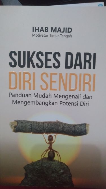 Sukses Dari Diri Sendiri