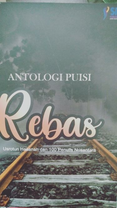 Antologi Puisi: Rebas