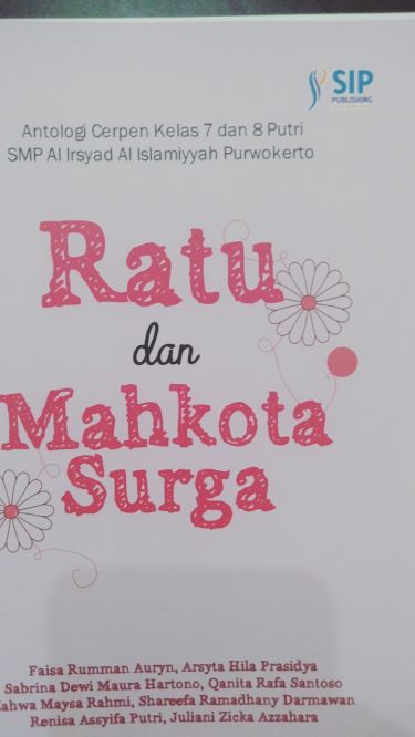 Antologi Cerpen: Ratu dan Mahkota Surga