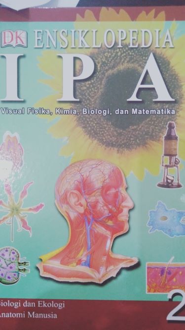 Ensiklopedia IPA Visual Fisika, Kimia, Biologi dan Matematika 2