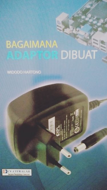 Bagaimana Adaptor Dibuat