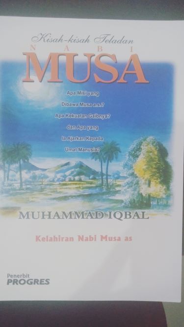 Kisah-Kisah Teladan Nabi Musa