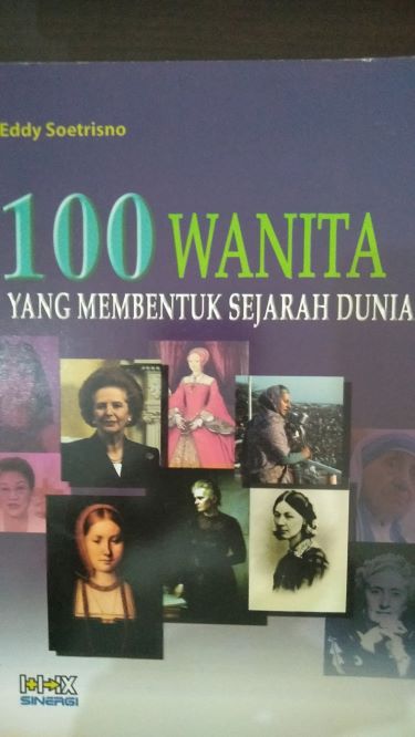 100 Wanita Yang Membentuk Sejarah Dunia