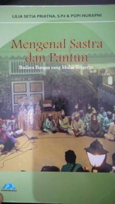 Mengenal Sastra dan Pantun