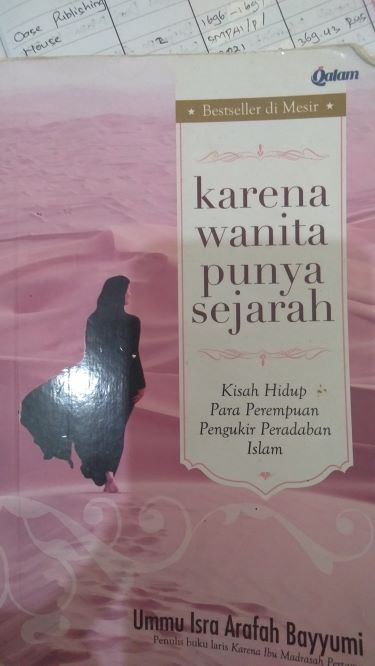 Karena Wanita Punya Sejarah