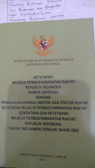 Ketetapan Majelis Permusyawaratan Rakyat Republik Indonesia Nomor I/MPR/2003